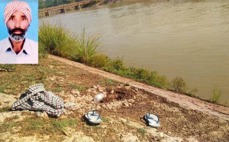 ਲਾਪਤਾ ਵਿਅਕਤੀ ਦੀ ਰਾਜਸਥਾਨ ਨਹਿਰ ਕਿਨਾਰਿਓਂ ਬਰਾਮਦ ਖੇਸੀ ਤੇ ਚੱਪਲਾਂ