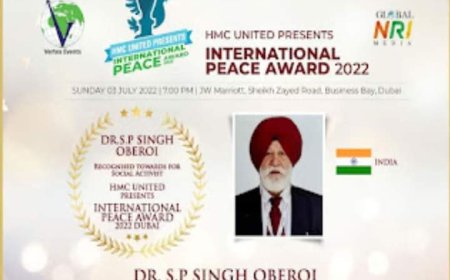 ਡਾਕਟਰ ਐੱਸ.ਪੀ ਸਿੰਘ ਓਬਰਾਏ ਇੰਟਰਨੈਸ਼ਨਲ ਪੀਸ ਅਵਾਰਡ 2022 ਨਾਲ ਸਨਮਾਨਿਤ