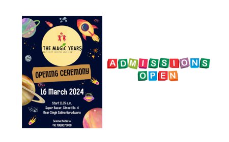 THE MAGIC YEAR CURIOSITY IGNITES LEARNING PLAYWAY & PRE SCHOOL ਦੀ ਕੱਲ੍ਹ ਹੋਵੇਗੀ ਸ਼ੁਰੂਆਤ