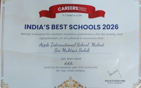 Apple International School ਨੂੰ ਮਿਲਿਆ Careers360 AAA+ Accreditation ਅਤੇ India's Best School Award